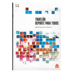 TRIATLÓN. DEPORTE PARA TODOS - (Paidotribo)