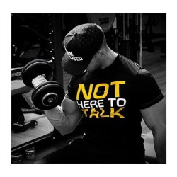 CAMISETA "NOT HERE TO TALK" - (Dedicated) 2