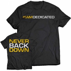 CAMISETA "NEVER BACK DOWN"